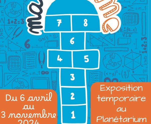 Exposition "Mathissime !" - Planétarium Ludiver